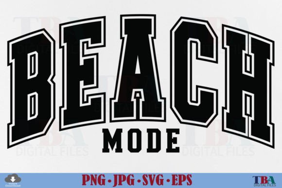 Beach Mode SVG Summer Vacation Varsity Graphics