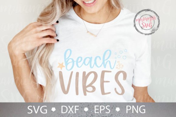 Beach Vibes Svg: Graphics for T-Shirt Designs