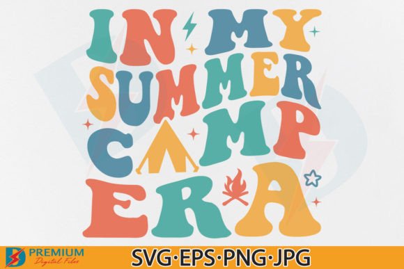 Camping SVG, in My Summer Camp Era PNG