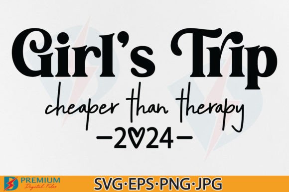 Girls Trip SVG Summer Vacation 2024 Graphics and T-Shirt Designs