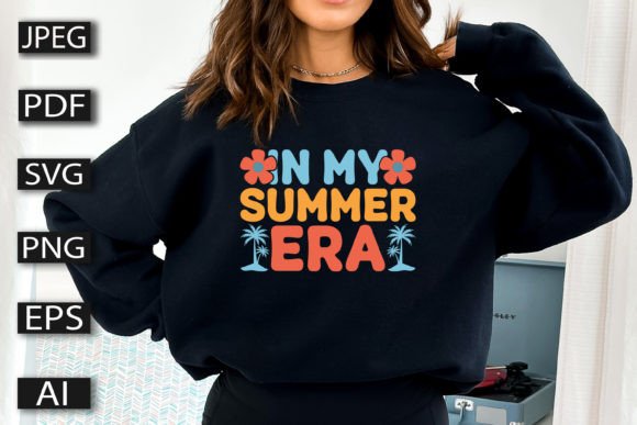 In My Summer Era Quote Graphics for T-Shirt Designs