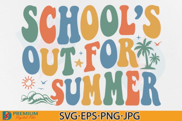 Teacher PNG, Schools out for Summer SVG