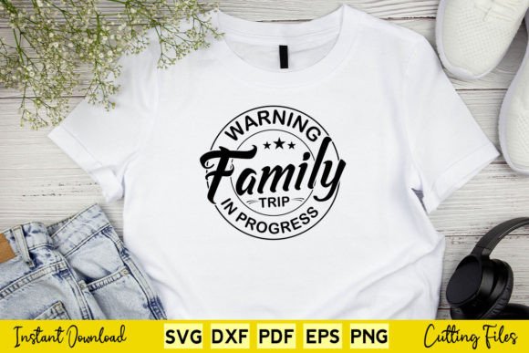 Warning Family Trip in Progress Summer Graphics